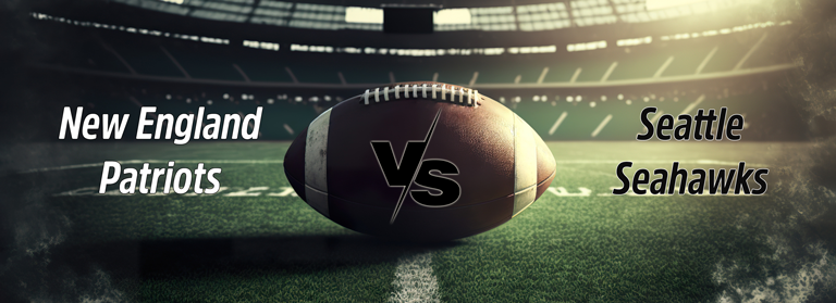 Patriots vs. Seahawks